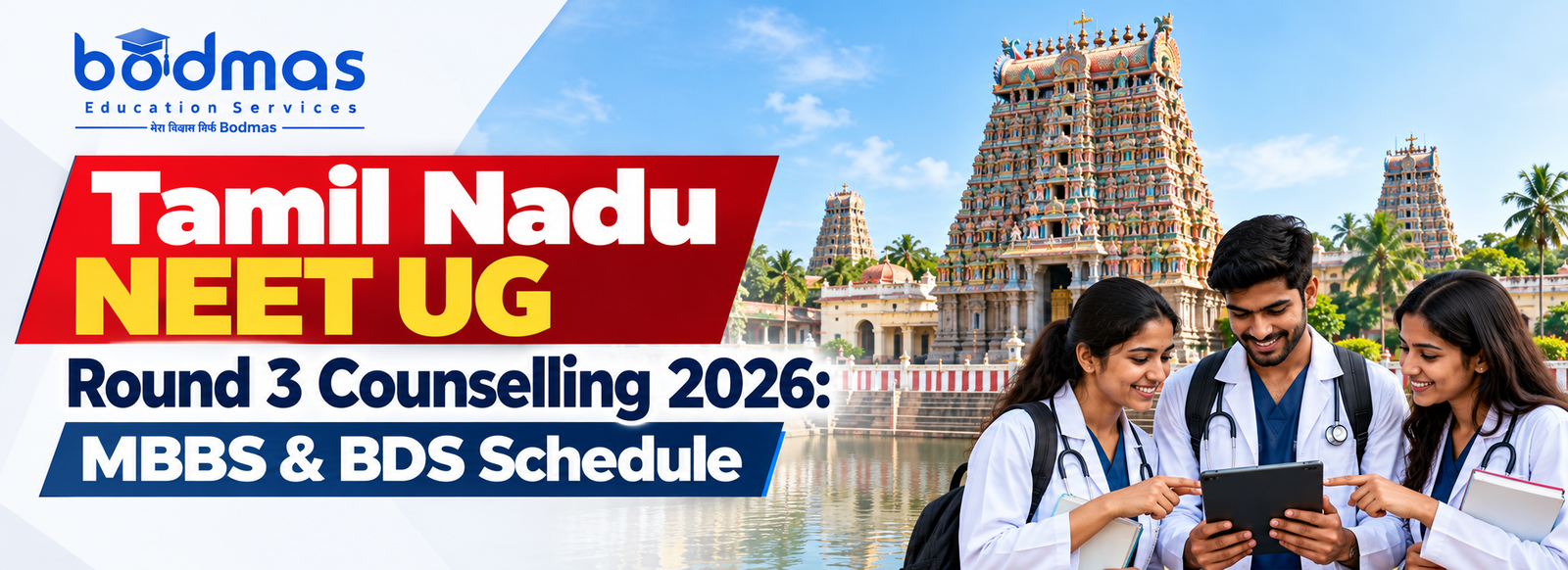 Tamil Nadu NEET UG Round 3 Counselling 2026: MBBS & BDS Schedule